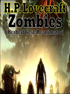 cover image of H.P. Lovecraft--Zombies (Herbert West